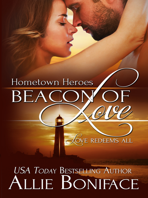 Title details for Beacon of Love by Allie Boniface - Available